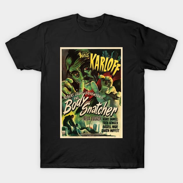 boris karloff body snatcher T-Shirt by UNDER THE QUARTER